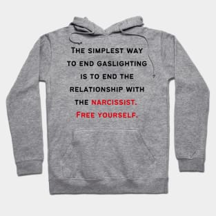 End Narcissist's Gaslighting Hoodie